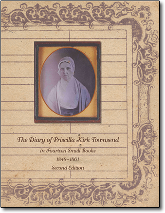 The Diary of Priscilla Kirk Townsend